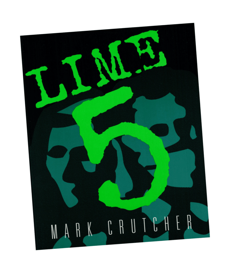 Lime 5 Book - Written By Mark Crutcher