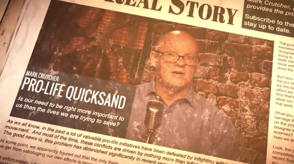 Mark Crutcher - Quicksand for the Pro-Life Movement