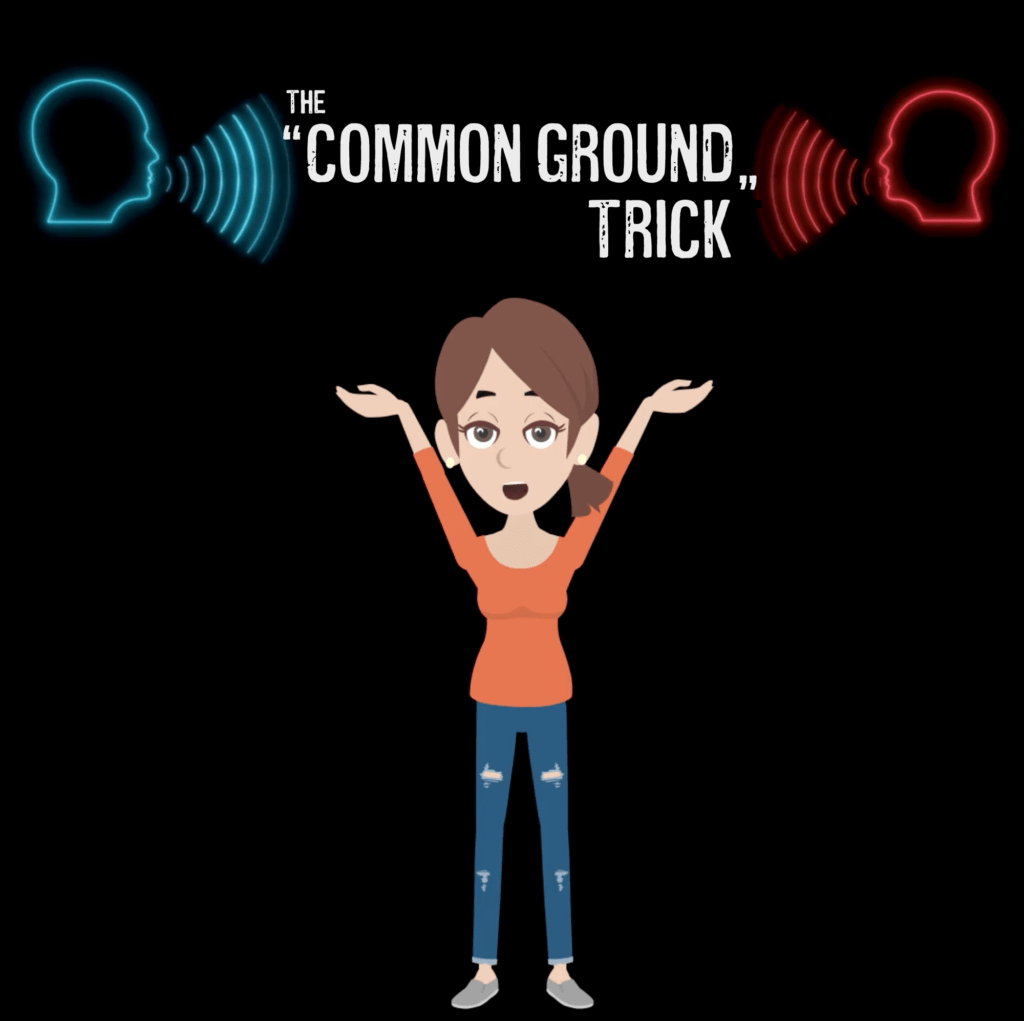 #94 – The “Common Ground” Trick